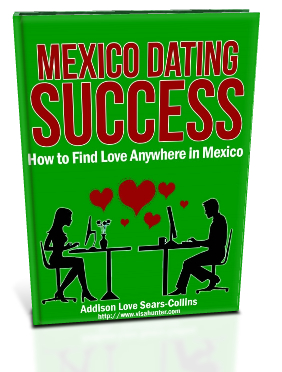 mexico_dating_success_3d | Visa Hunter
